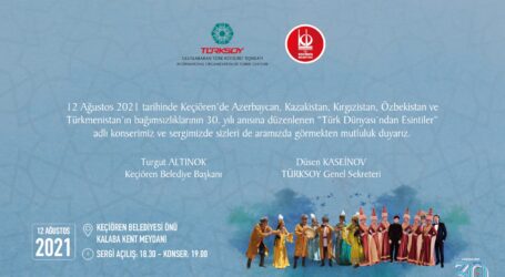 Türksoy Sergi ve Konseri 12 Ağustos ta Keçiören de