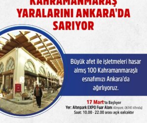 ANKARA’DA KAHRAMANMARAŞ DAYANIŞMA GÜNLERİ