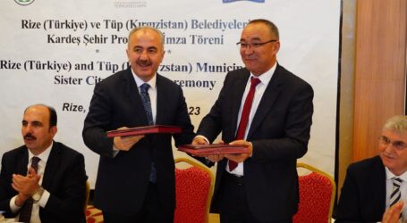 Rize Belediyesi ile Kırgızistan’ın Tüp ilçesi Belediyesi kardeş şehir oldu