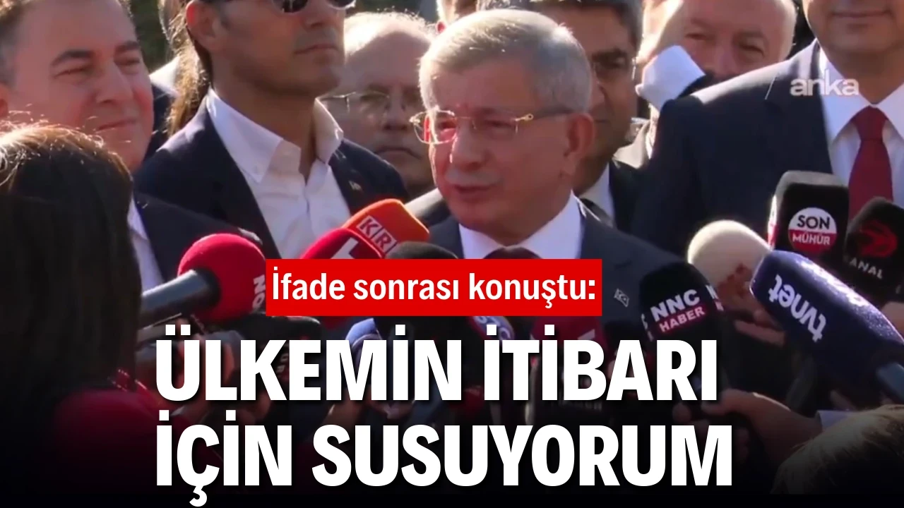 ”Sözlerimin arkasındayım”
