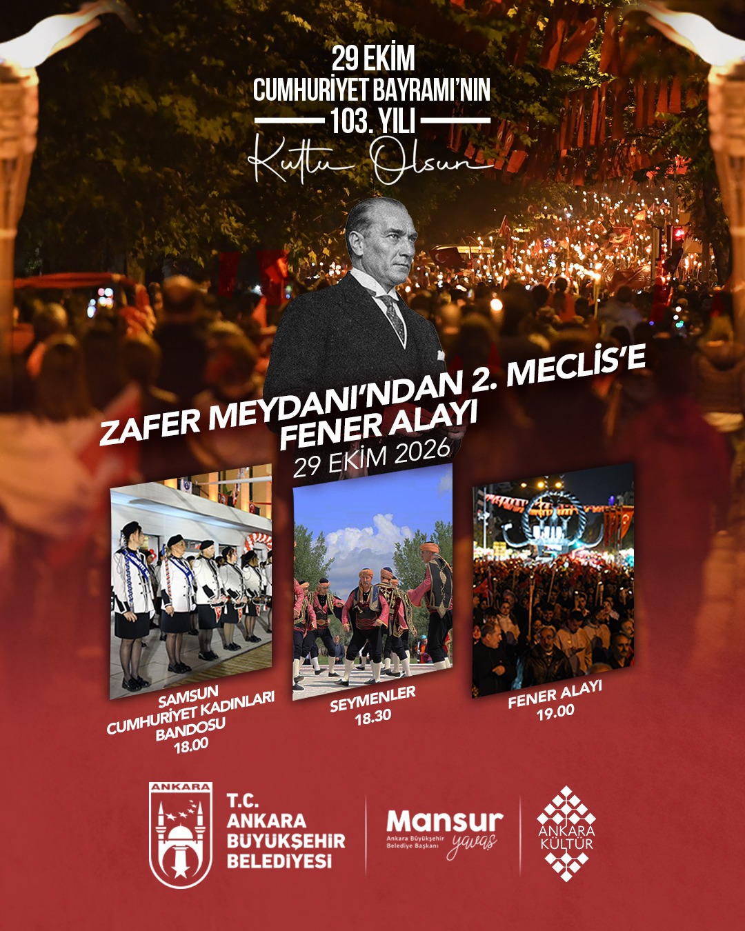 ANKARA’DA CUMHURİYET COŞKUSU SOKAKLARA TAŞACAK